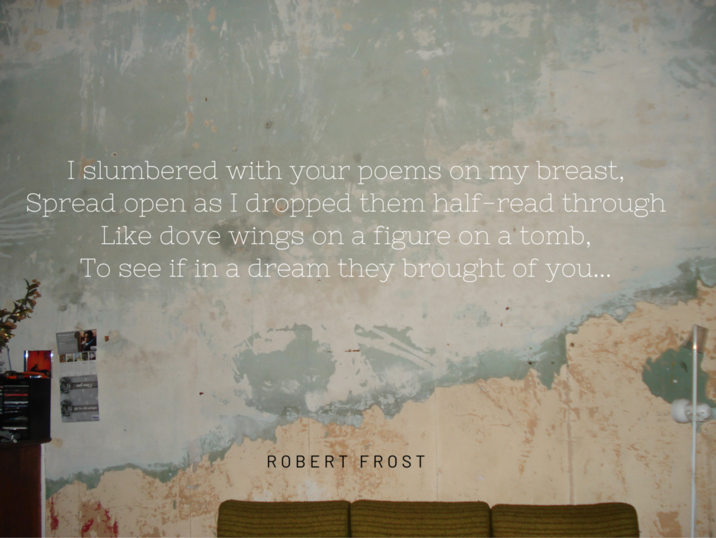 Poem to Nick by Robert Frost